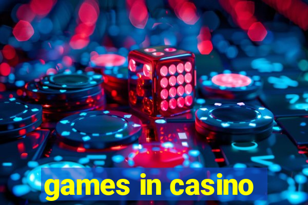 games in casino