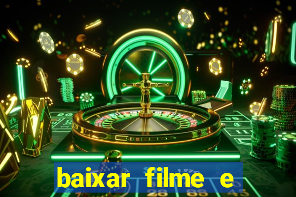 baixar filme e series mp4