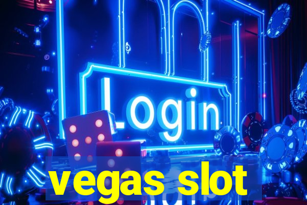 vegas slot