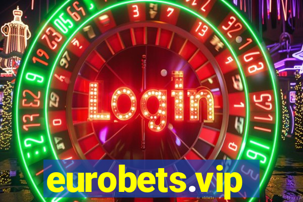 eurobets.vip