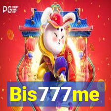 Bis777me