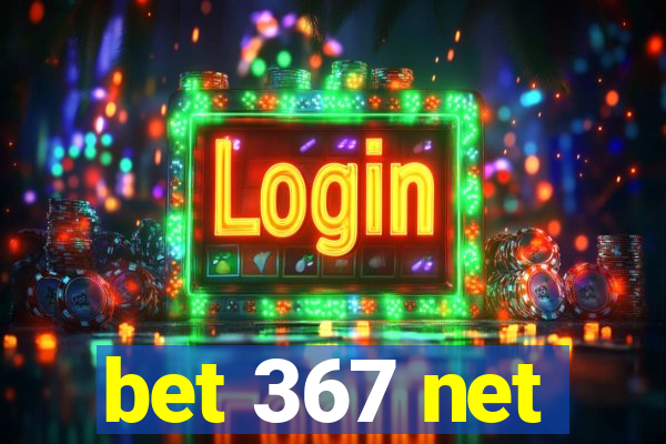 bet 367 net