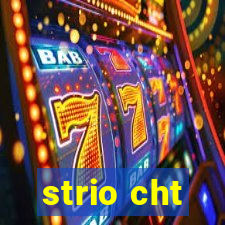 strio cht