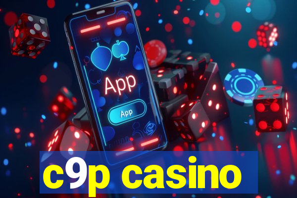 c9p casino