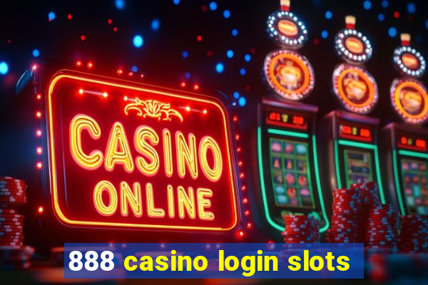 888 casino login slots