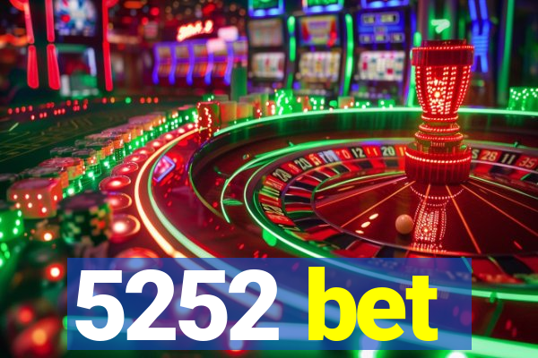 5252 bet