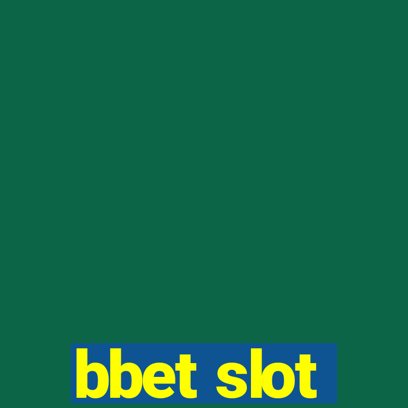 bbet slot