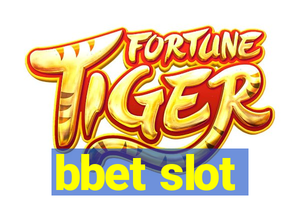 bbet slot