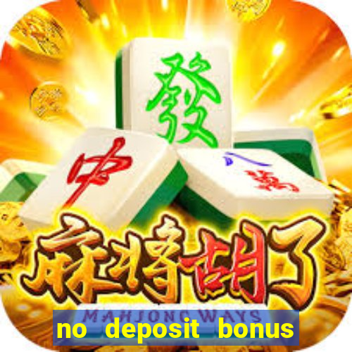 no deposit bonus real money casinos