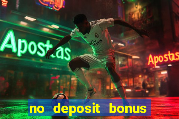 no deposit bonus real money casinos