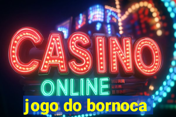 jogo do bornoca