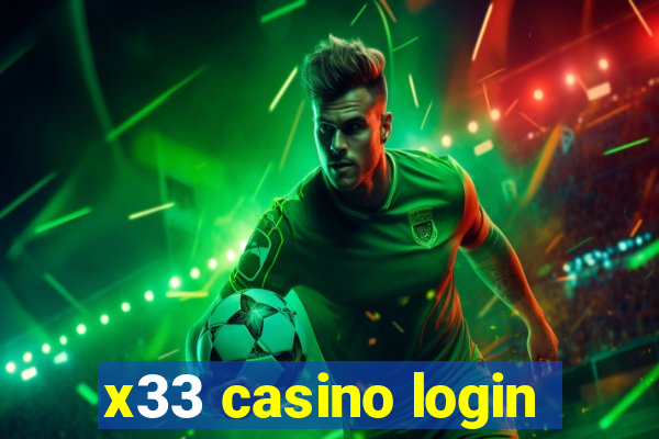 x33 casino login