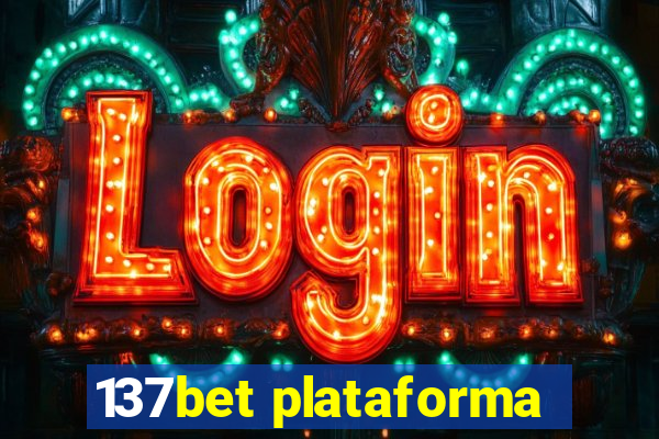 137bet plataforma