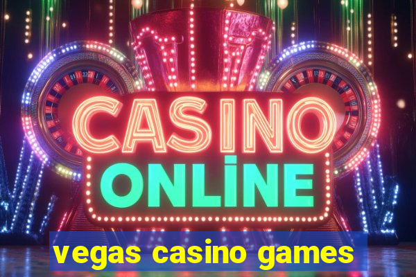 vegas casino games