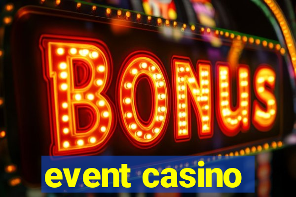 event casino