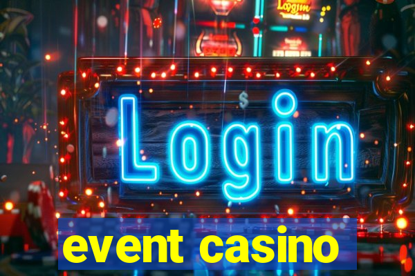 event casino