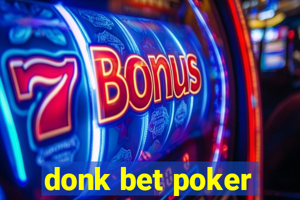 donk bet poker