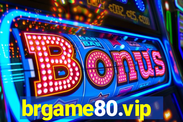 brgame80.vip