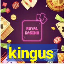 kingus