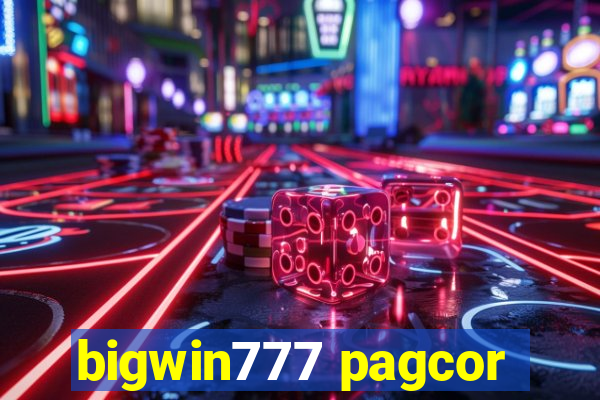 bigwin777 pagcor