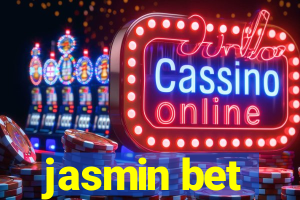 jasmin bet