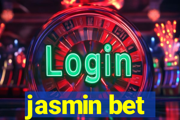 jasmin bet