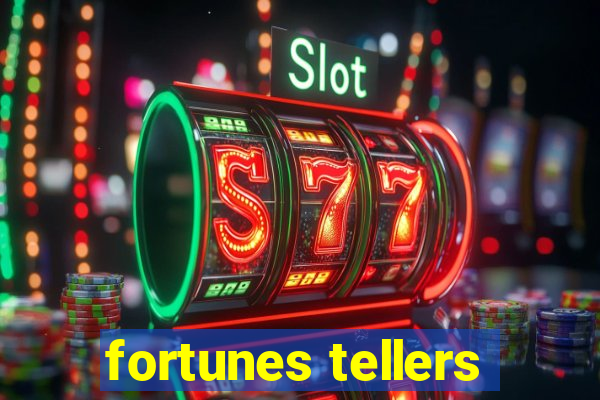 fortunes tellers