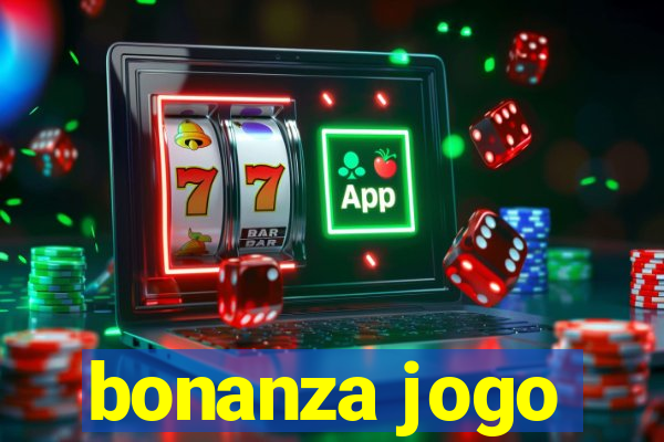 bonanza jogo