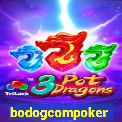 bodogcompoker