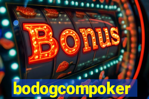 bodogcompoker