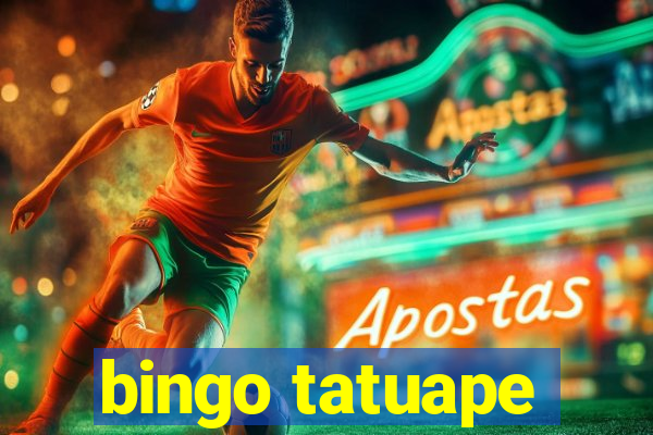 bingo tatuape