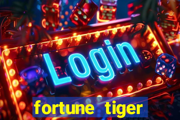 fortune tiger baixar portugu锚s