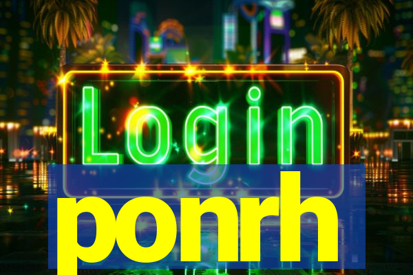 ponrh