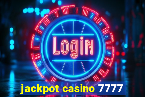 jackpot casino 7777