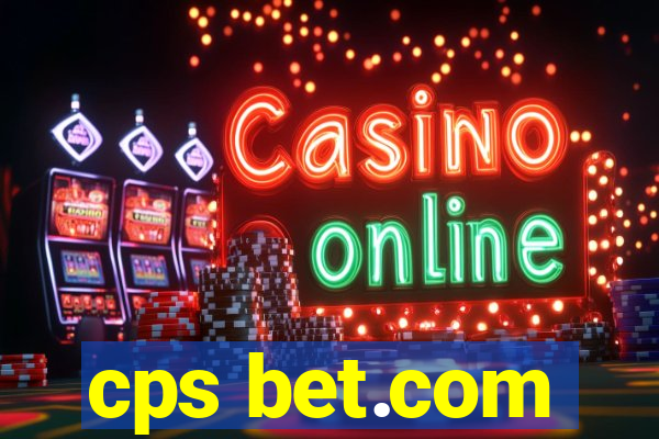 cps bet.com