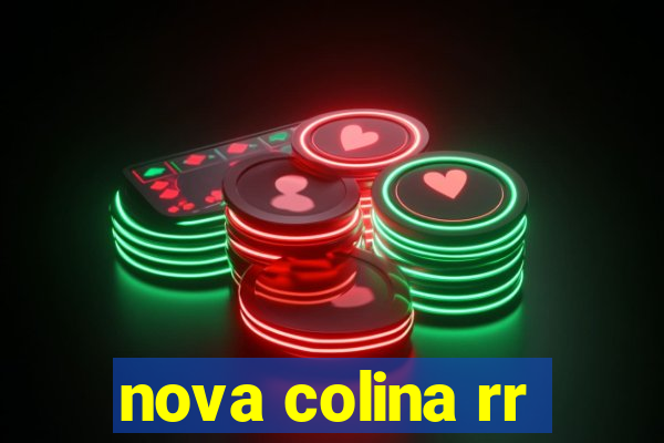 nova colina rr