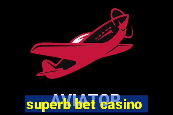 superb bet casino