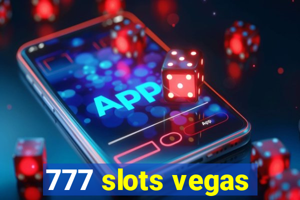 777 slots vegas