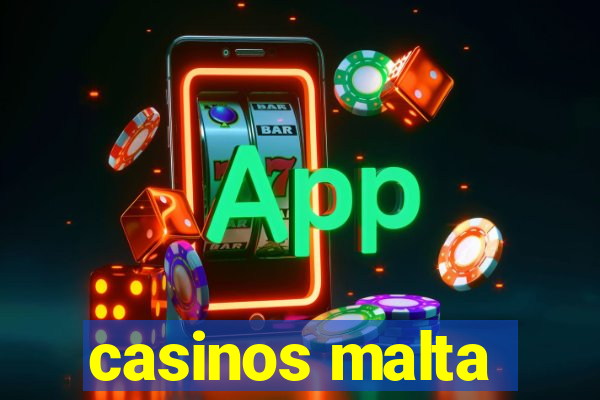 casinos malta