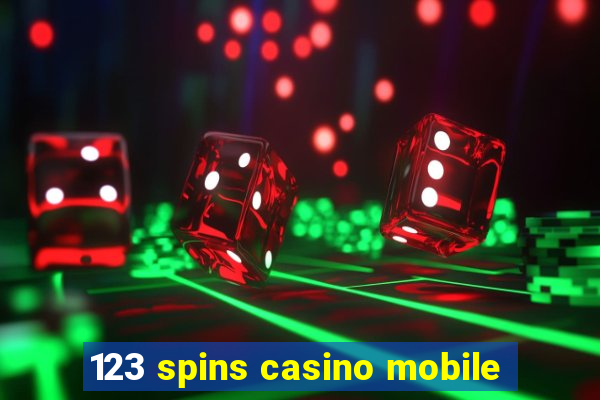 123 spins casino mobile