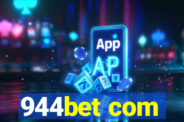 944bet com