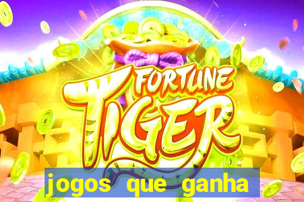 jogos que ganha pix de verdade