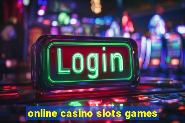 online casino slots games