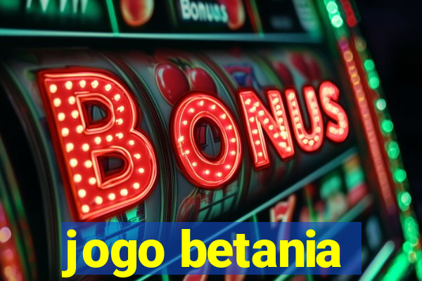 jogo betania