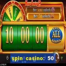 spin casino: 50 free spins