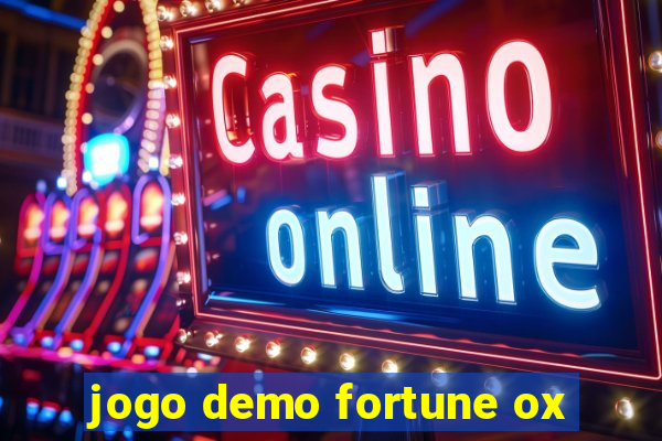 jogo demo fortune ox