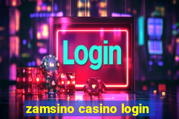 zamsino casino login