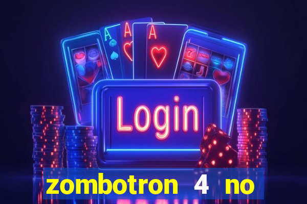 zombotron 4 no click jogos