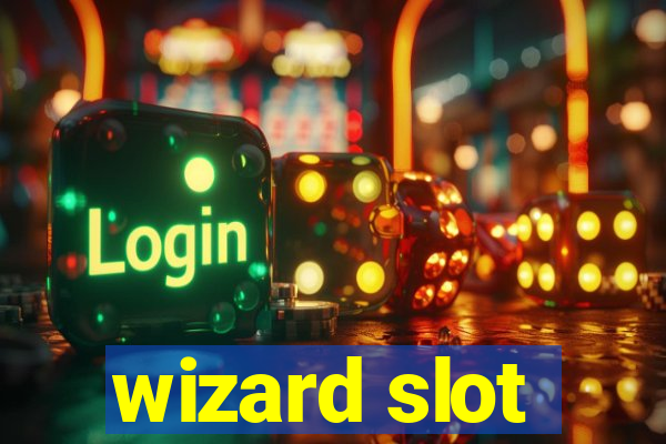 wizard slot