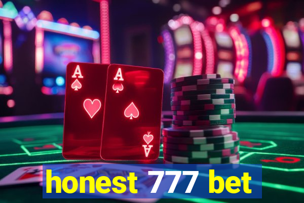 honest 777 bet